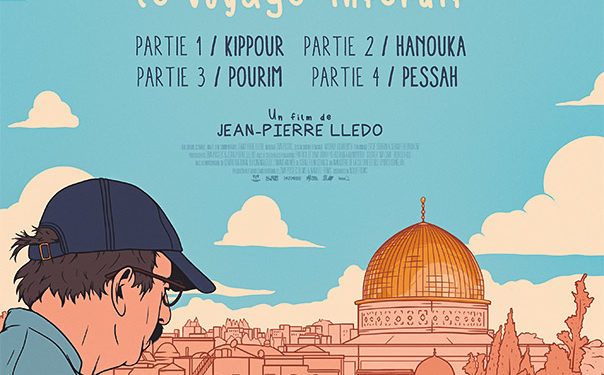 « Israël, le Voyage interdit » le film en quatre partie du cinéaste Jean-Pierre Lledo, à Tel Aviv, Jérusalem et Haïfa