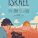 « Israël, le Voyage interdit » le film en quatre partie du cinéaste Jean-Pierre Lledo, à Tel Aviv, Jérusalem et Haïfa