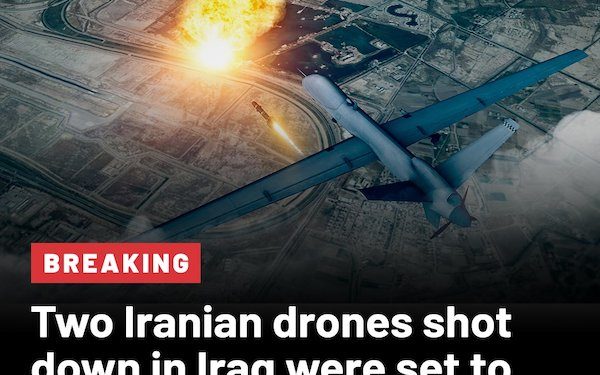 Deux drones iraniens destinés à exploser sur le territoire israélien abattus par des avions de chasse américains