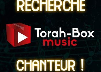 Torah-Box recherche un chanteur en Israël
