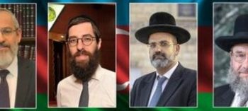 Des rabbins européens et américains dénoncent la diabolisation de l&rsquo;Azerbaïdjan par la gauche et les propagandistes arméniens