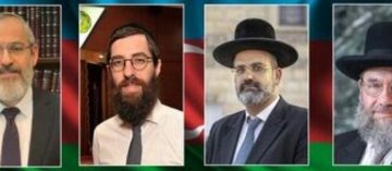 Des rabbins européens et américains dénoncent la diabolisation de l&rsquo;Azerbaïdjan par la gauche et les propagandistes arméniens