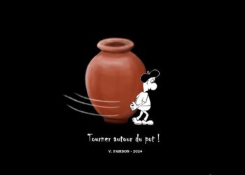 Cessons de tourner autour du pot