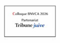 Colloque du BNVCA avec J.C. Milner, Bat Ye’Or, Sydney Touati, M.L. Brossier 26 avril – Avec Tribune juive